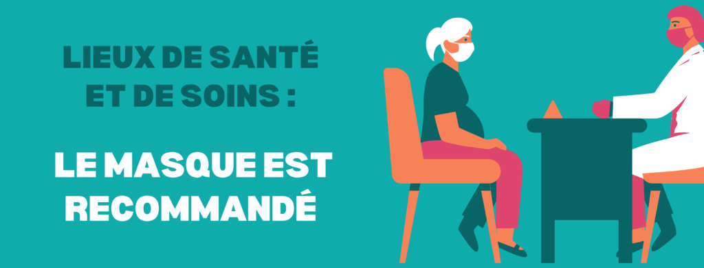 Le port du masque reste recommandé